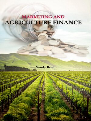 cover image of Marketing and Agriculture Finance